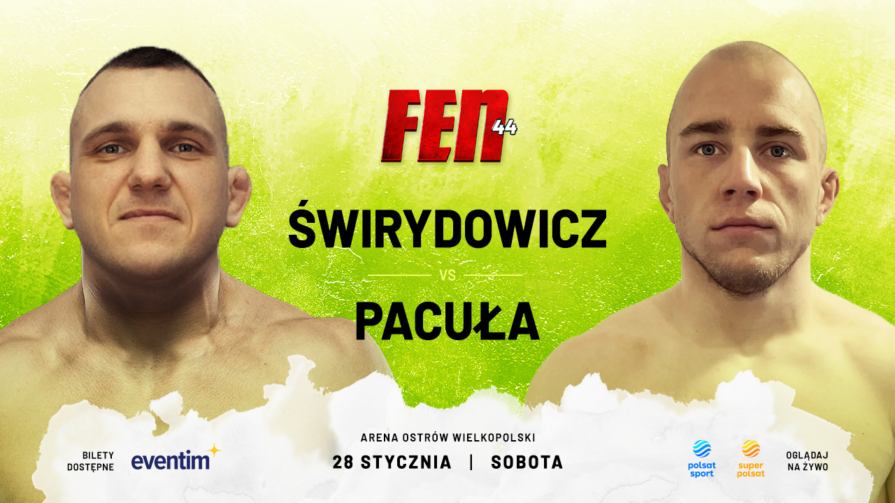 FEN 44: Świrydowicz z Pacułą powalczą o pierwsze zwycięstwo