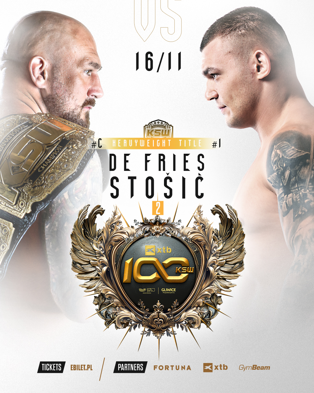 KSW 100: De Fries vs Stošić 2! Wielki rewanż na szczycie wagi ciężkiej